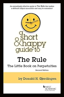Short & Happy Guide to Rules of Perpetuity